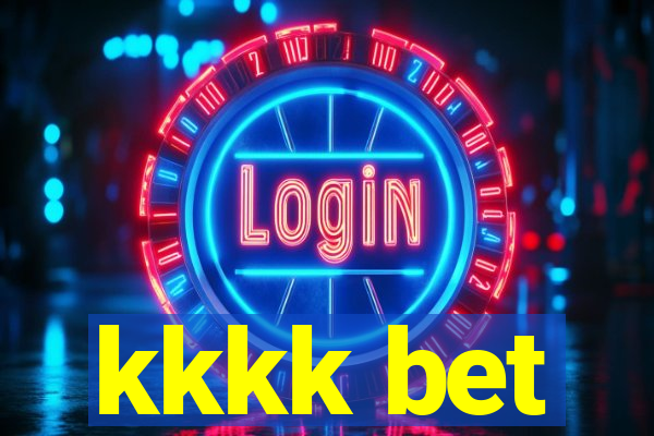 kkkk bet